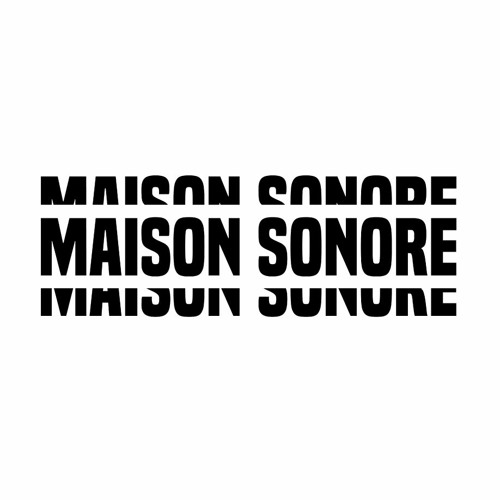 Maison Sonore’s avatar