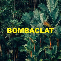 BOMBACLAT