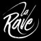 La Rave