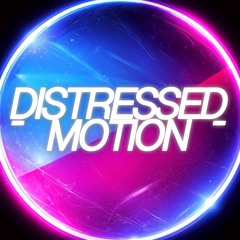 Distressed Motion