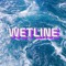 Wetline