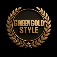 GreenGold style📀