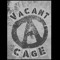 Vacant Cage