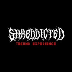 shreddicted