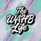 The WAHB Life