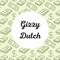 Gizzy Dutch