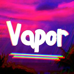 Vapor