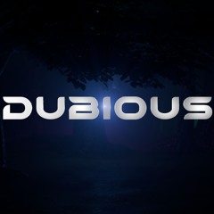 DUBIOUS