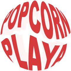Popcorn Playa Rekordz
