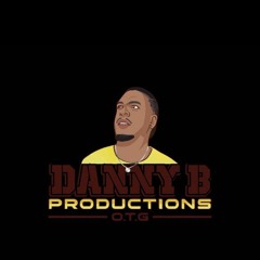 Danny B O.T.G Ent