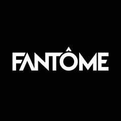 Fantome
