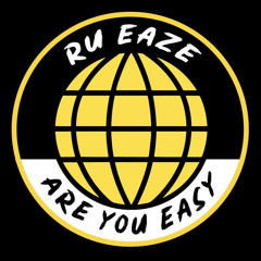 RU EAZE