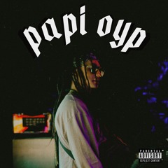 papi oyp
