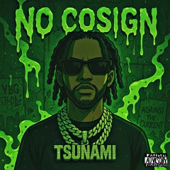 Come Here x YBG Tsunami