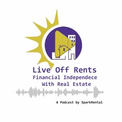 Live Off Rents Podcast