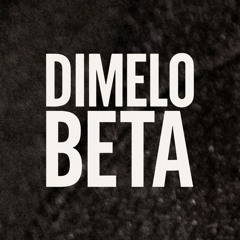 DIMELO BETA