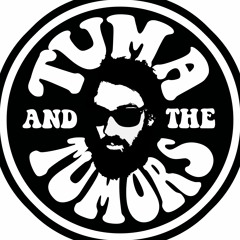 Tuma And The Tumors