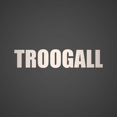 TroogallDNBxx