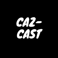 CAZ-CAST