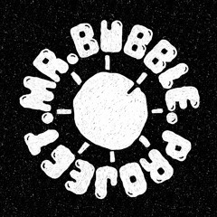 Mr.Bubble