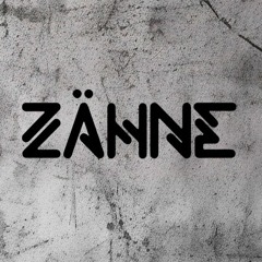 ZÄHNE