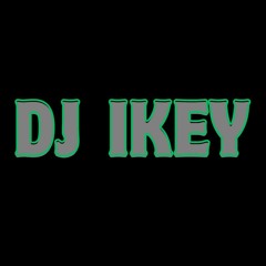 DJ Ikey