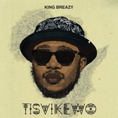 King Breazy