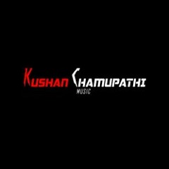 Kushan Chamupathi Music