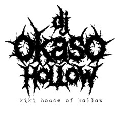 OKASO HOLLOW