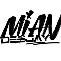 MIAN_DEEJAY