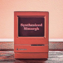 Synthesized Simurgh