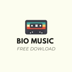 BIO MUSIC