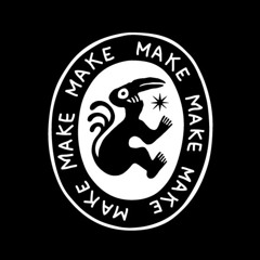 Makemake Tapes