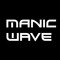 Manic Wave
