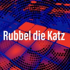 Rubbel☆die☆Katz
