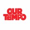 Our Tempo