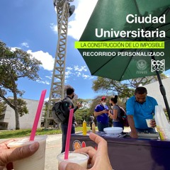Ciudad Universitaria | Caminata Sonora