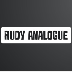 Rudy Analogue