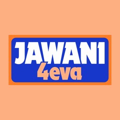 Jawani 4eva