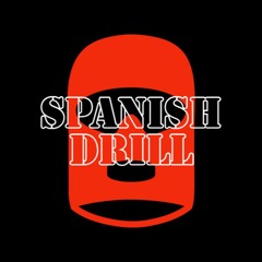 Spanish Drill