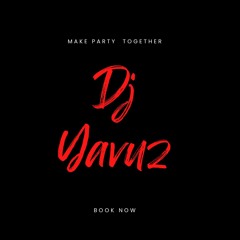 Dj YAVUZ