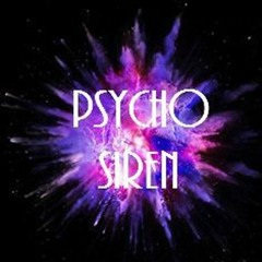 Psycho Siren