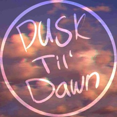 Dusk Til' Dawn Tournament