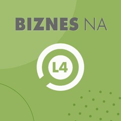 Biznes na L4