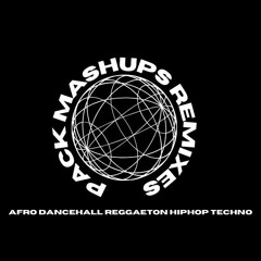 PACKS MASHUPS REMIX