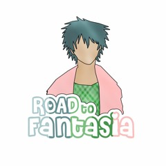 road to fantasia