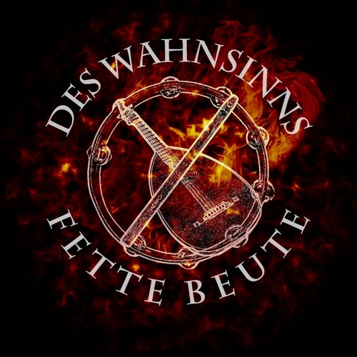 Stream Des Wahnsinns Fette Beute music | Listen to songs, albums