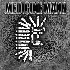 Medicine Mann