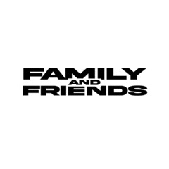 FAMILY AND FRIENDS RADIO