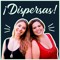 ¡Dispersas! (ex Las 11's)